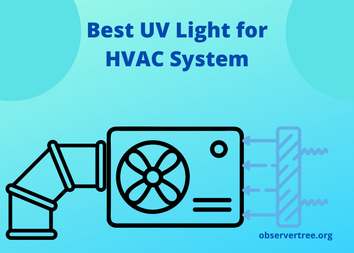 Best UV Light for HVAC System